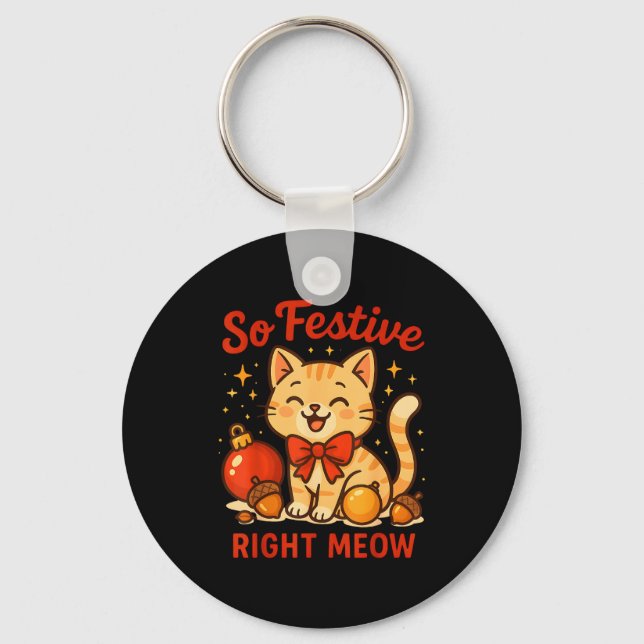 So Festive Right Meow Kawaii Cat Christmas Santa H Keychain (Front)