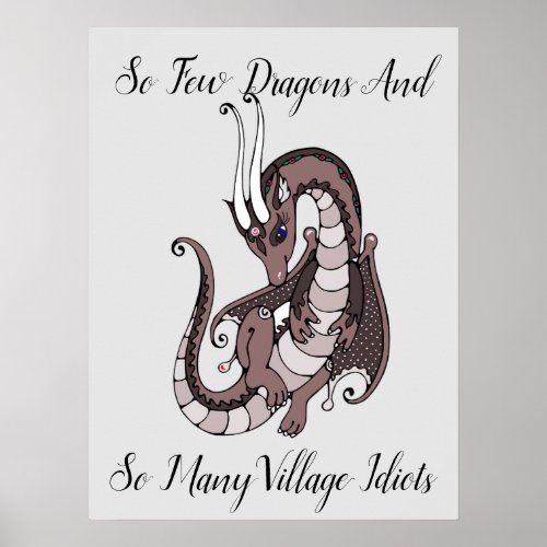 So Few Dragons Poster