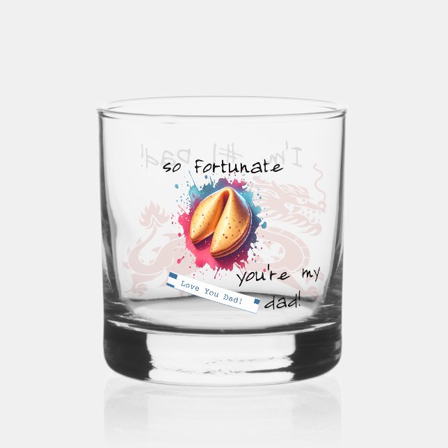 "So Fortunate..." Customizable Whiskey Glass (Front)