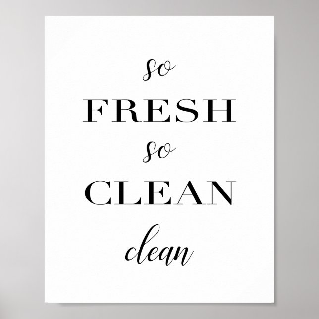 So Fresh So Clean Poster (Front)