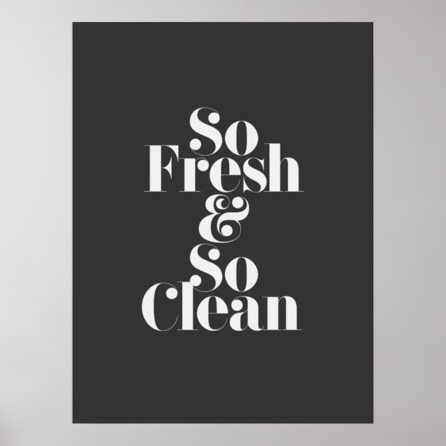 So Fresh & So Clean Poster (Front)