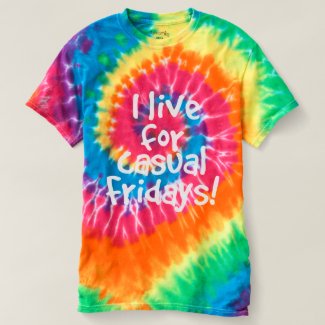 So Funny Casual Friday Saying T-shirt