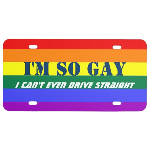 So Gay Cant Even Drive Straight Rainbow Flag License Plate Zazzle 3972