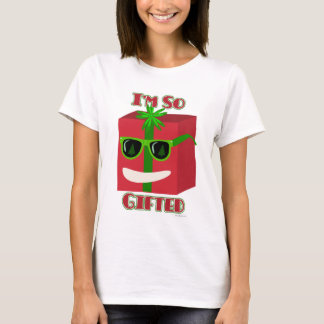 So Gifted Funny Cartoon Holiday Present Slogan T-Shirt