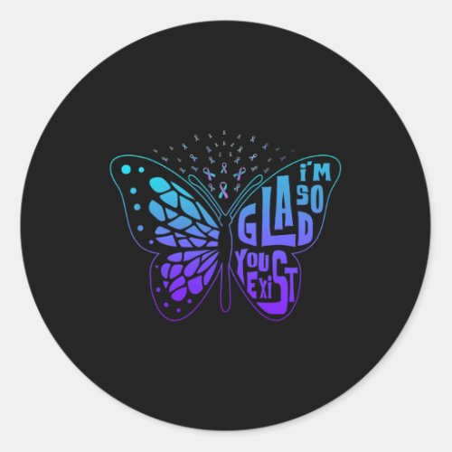 So Glad You Exist Butterfly Ribbon Suicide Prevent Classic Round Sticker