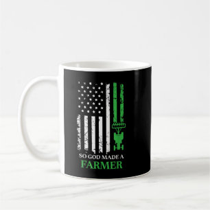 So God Made A Farmer, Farming Farmer Coffee Mug