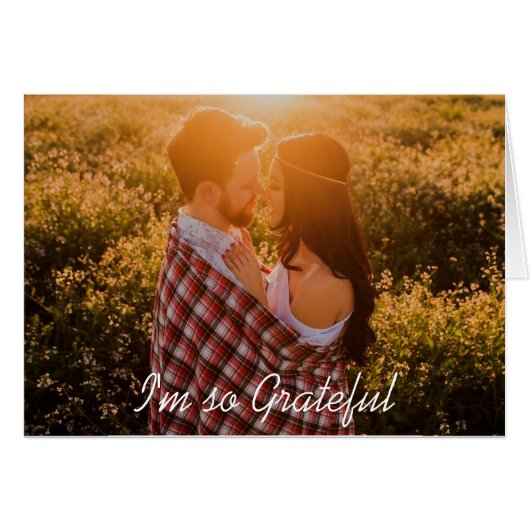 So Grateful, I found you, Romantic Couple's Card (Front Horizontal)