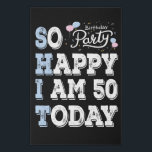 So Happy I Am 50 Today Faux Canvas Print<br><div class="desc">Colorful design fitting for everyone who loves funny gifts . It can also be given as a Birthday or Christmas gift to your family member,  best friend,  mom or dad who also loves funny gifts.</div>