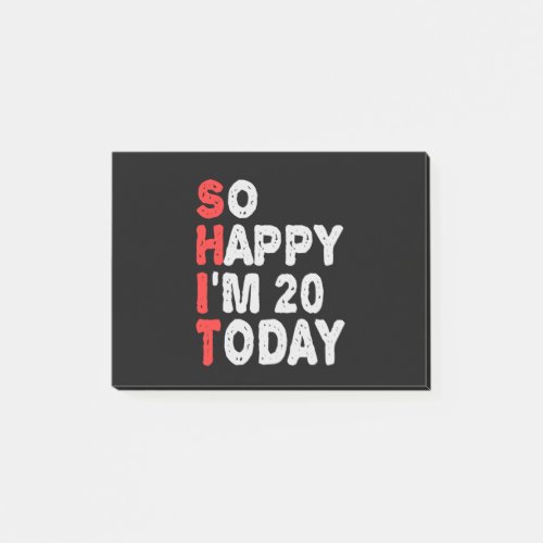 So happy Im 20th Today Funny Birthday Gift Idea Post_it Notes