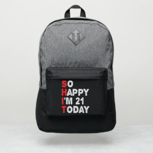 So happy I'm 21st Today Funny Birthday Gift Idea Port Authority® Backpack