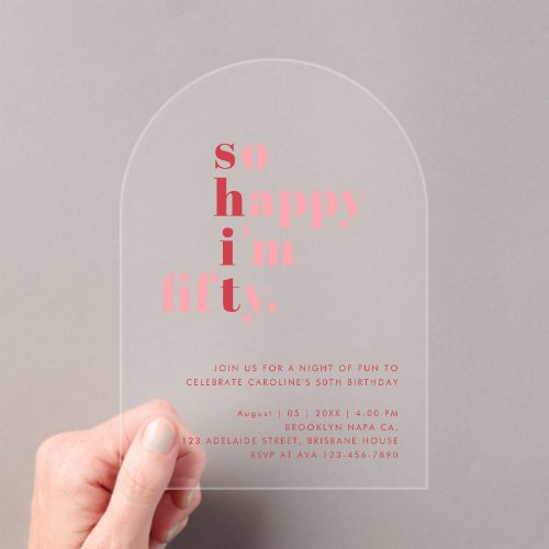 So Happy I'm Fifty | Pink Red Modern Birthday