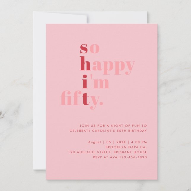 So Happy I'm Fifty | Pink Red Modern Birthday Invitation (Front)
