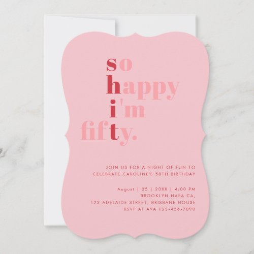 So Happy I'm Fifty | Pink Red Modern Birthday