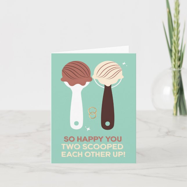 So Happy You Two Scooped Each Other Up Ice Cream Card (Front)