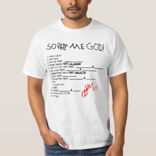 So Help Me God Music T_Shirt