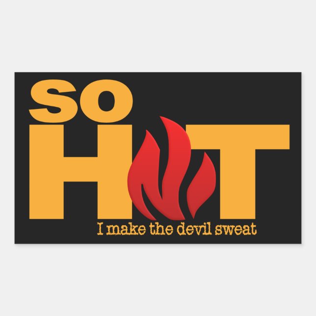 SO HOT custom stickers (Front)