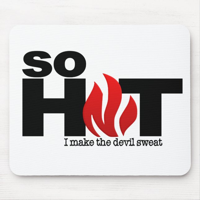 So Hot mousepad (Front)