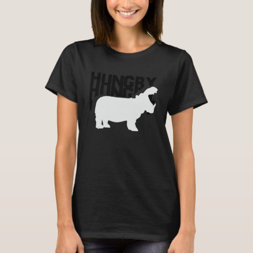 So Hungry Hippo T_shrits Funny Cute Hippopotamus H T_Shirt