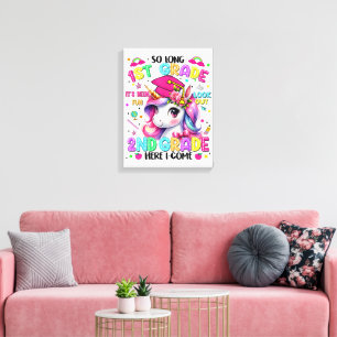 So Long 1st Grade 2nd Grade Here I Come Canvas Print