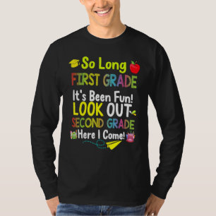 So Long 1st Grade 2nd Grade Here I Come Graduation T-Shirt