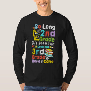 So Long 2nd Grade 3rd Grade Here I Come Graduatio T-Shirt