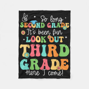 So Long 2nd Grade Graduation 3rd Grade Here I Come Fleece Blanket