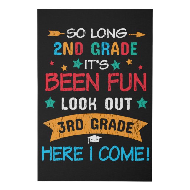 So Long 2nd Grade Look Out 3rd Grade Student Gift Faux Canvas Print (Front)
