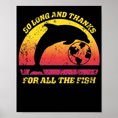 So Long And Thanks For All The Fish Dolphin Sunset Poster