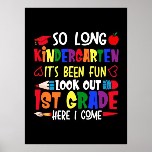 So Long Kindergarten First Grade Teacher Poster