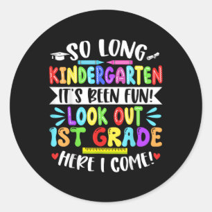 So Long Kindergarten Happy Last Day Of School Grad Classic Round Sticker
