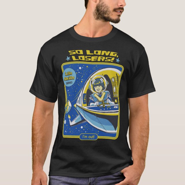 So Long, Losers Classic T-Shirt (Front)