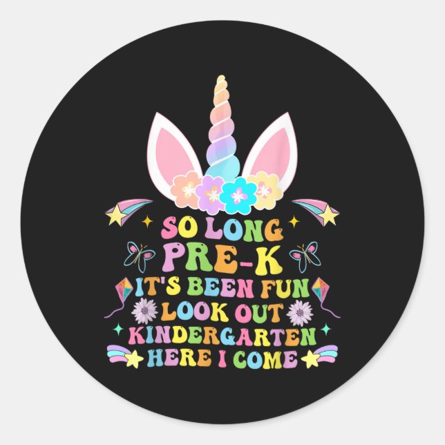 So Long Pre-k Graduation Kindergarten Here I Come  Classic Round Sticker (Front)