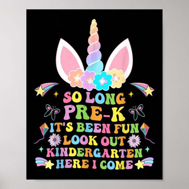 So Long Pre-k Graduation Kindergarten Here I Come  Poster (Front)