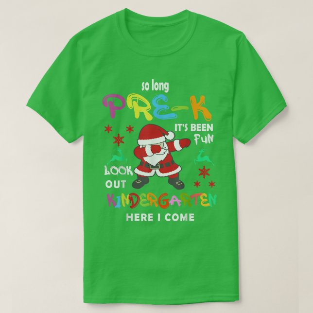 So Long Pre-K Kindergarten, Dabbing Santa Back To  T-Shirt (Design Front)