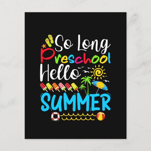 So Long Preschool Hello Summer Last Day Of School. (Front)