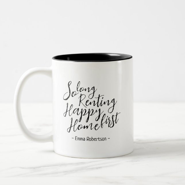 So long renting, happy first home Two-Tone coffee mug (Left)