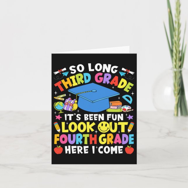 So Long Third Grade Graduation Fourth Grade Here I Card (Front)