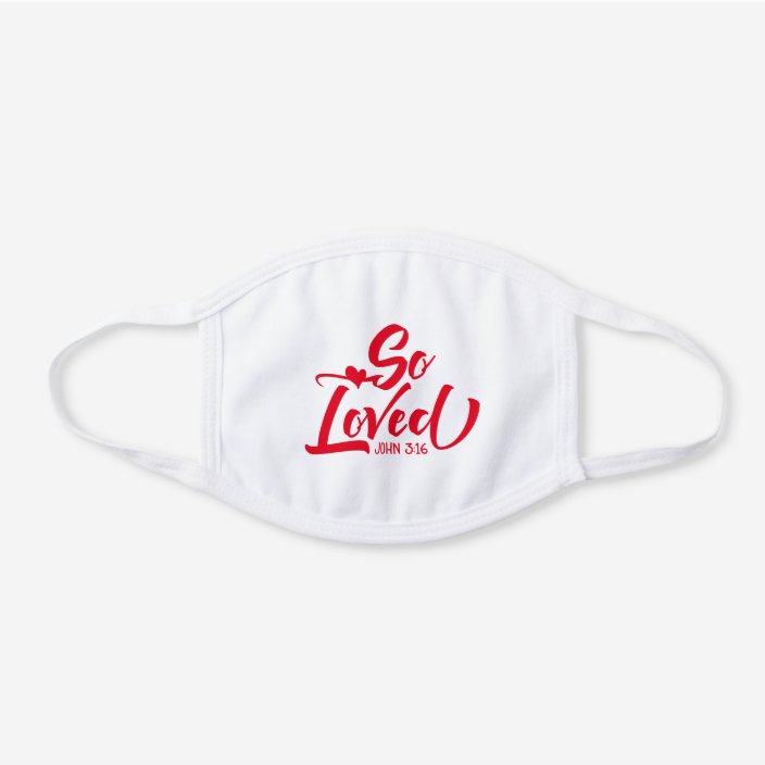 So Loved John 3 16 Religious White Cotton Face Mask Zazzle Com