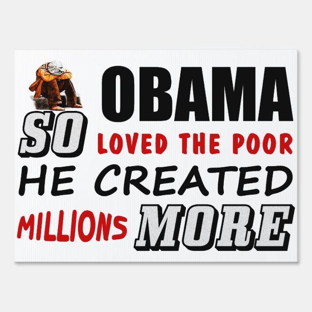 So Loved The Poor! Yard Sign (Front)