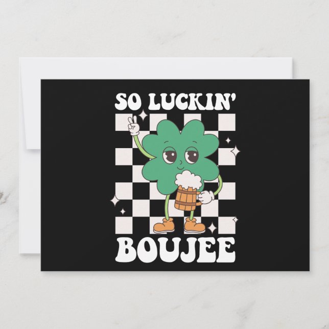 So Luckin' Boujee Lucky Shamrock St Patrick's Day Invitation (Front)