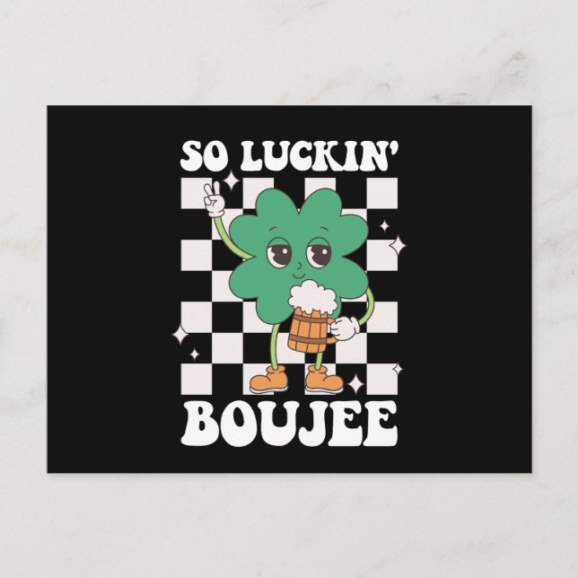 So Luckin' Boujee Lucky Shamrock St Patrick's Day Postcard (Front)