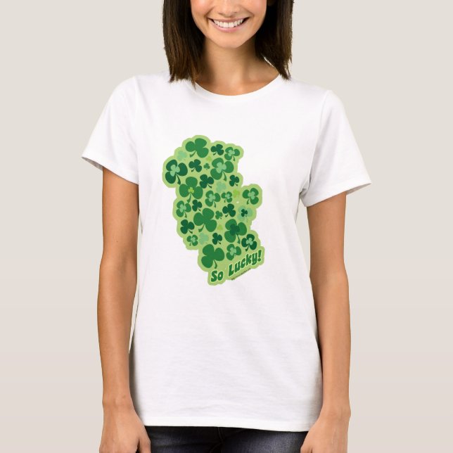 So Lucky Funny Shamrock Art Fun  T-Shirt (Front)