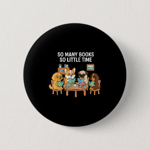 So Many Books Little Time Dog Reading Group Button