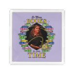 So Many Books, So Little Time Acrylic Tray