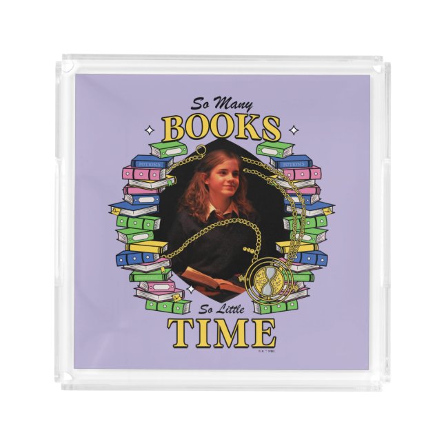 So Many Books, So Little Time Acrylic Tray (Front)
