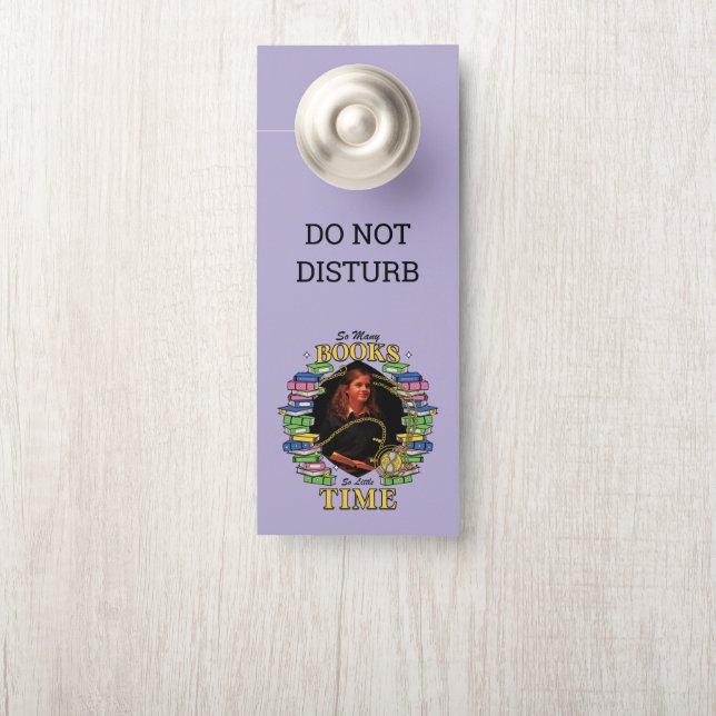 So Many Books, So Little Time Door Hanger (On Knob)