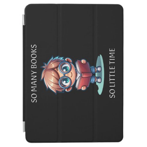 So Many Books So Little Time iPad Air Cover