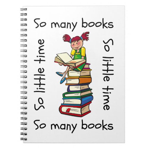 So Many Books So Little Time Notebook