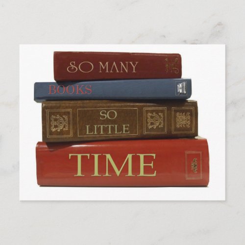 So Many Books So Little Time Postcard