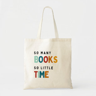 So many books so little time tote bag